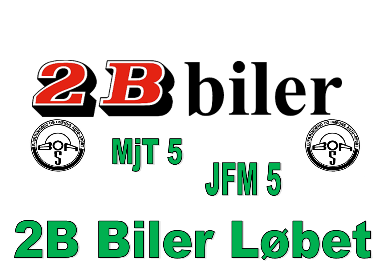 2B Biler-Løbet JFM 5 / MjT 5